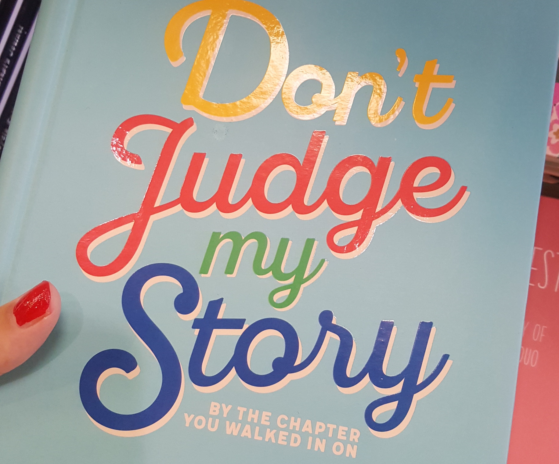 text saying DON'T JUDGE MY STORY