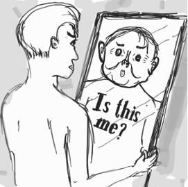 hand-drawn sketch of man looking at himself in the mirror. The reflection doesn't look like him though and the text says 'is this me?'